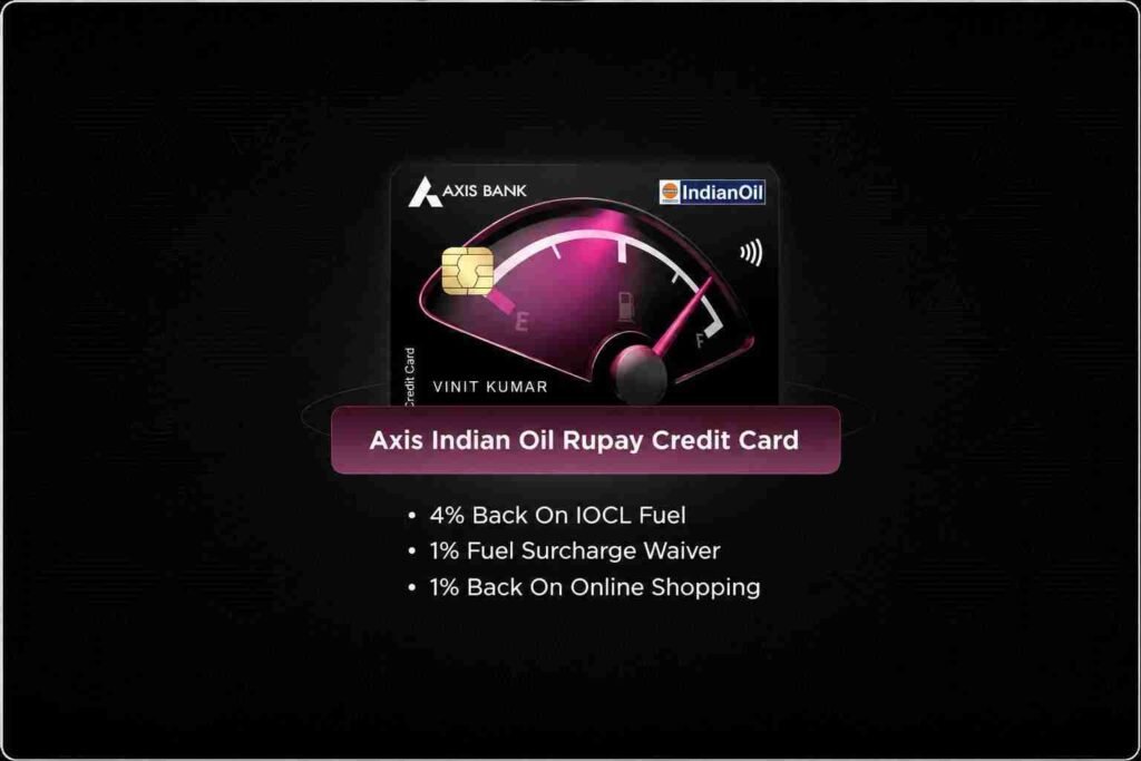axis indian oil rupay credit card